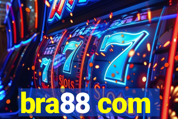 bra88 com